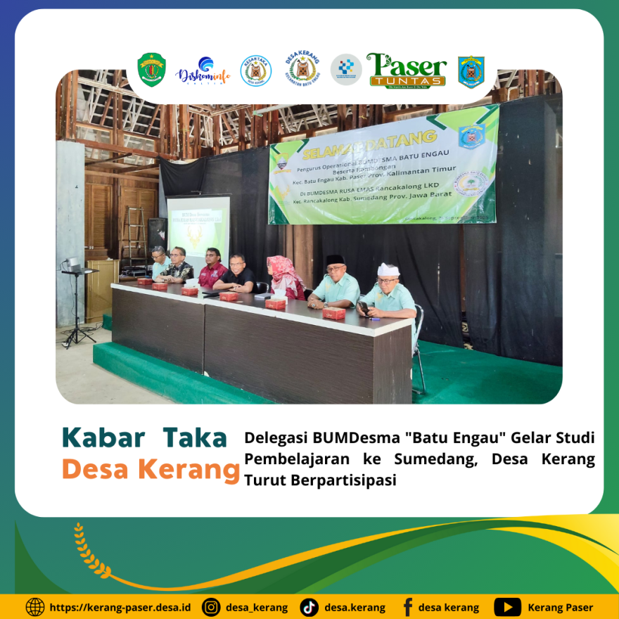 Delegasi BUMDesma "Batu Engau" Gelar Studi Pembelajaran ke Sumedang, Kepala Desa Kerang Turut Berpartisipasi